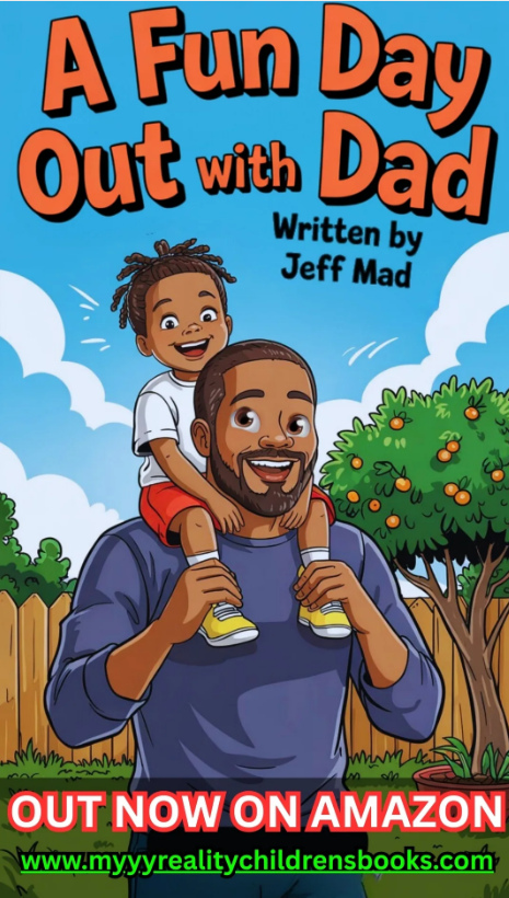 A Fun Day Out With Dad, Jeff Mad, Myy reality children books