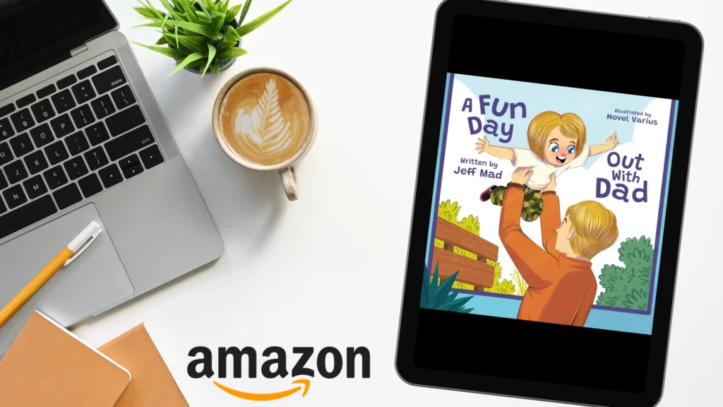 A Fun Day Out With Dad, Jeff Mad, Myy reality children books